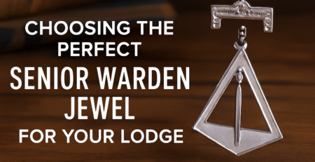 Choosing the Perfect Senior Warden Jewel For Your Lodge